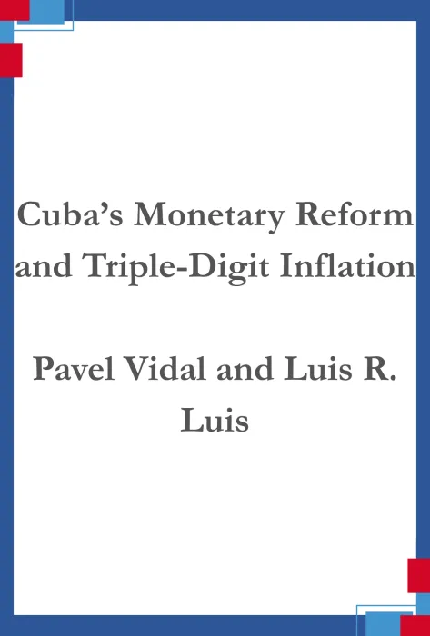 Cuba’s Monetary Reform